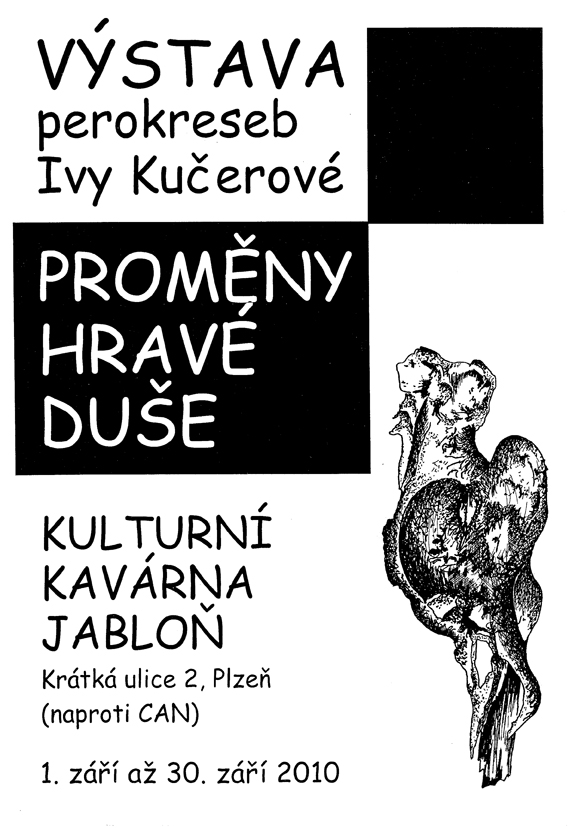 Proměny hravé duše, Kulturní kavárna Jabloň 2010