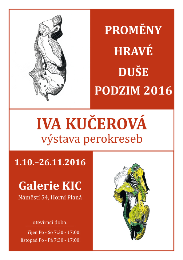 Proměny hravé duše Podzim 2016, Galerie KIC, Horní Planá 2016